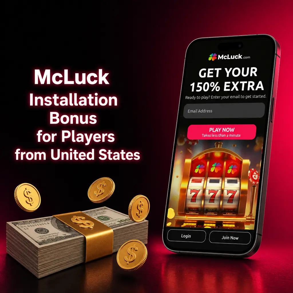 McLuck installation bonus: get GC 7,500 + 2.5 free SC on signup, plus a first purchase match up to GC 120,000 + 60 SC.